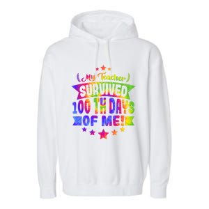 My Teacher Survived 100 Days Of Me! Happy 100 Days Tie Dye Meaningful Gift Garment-Dyed Fleece Hoodie