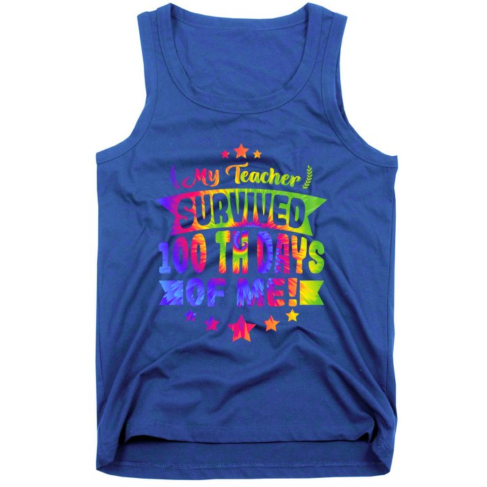 My Teacher Survived 100 Days Of Me! Happy 100 Days Tie Dye Gift Tank Top