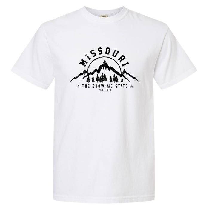 Missouri The Show Me State Est. 1821 Vintage Mountains Gift Garment-Dyed Heavyweight T-Shirt