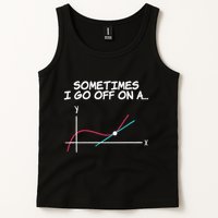 Math Teacher Sometimes I Go Off On A Tangent Tank Top