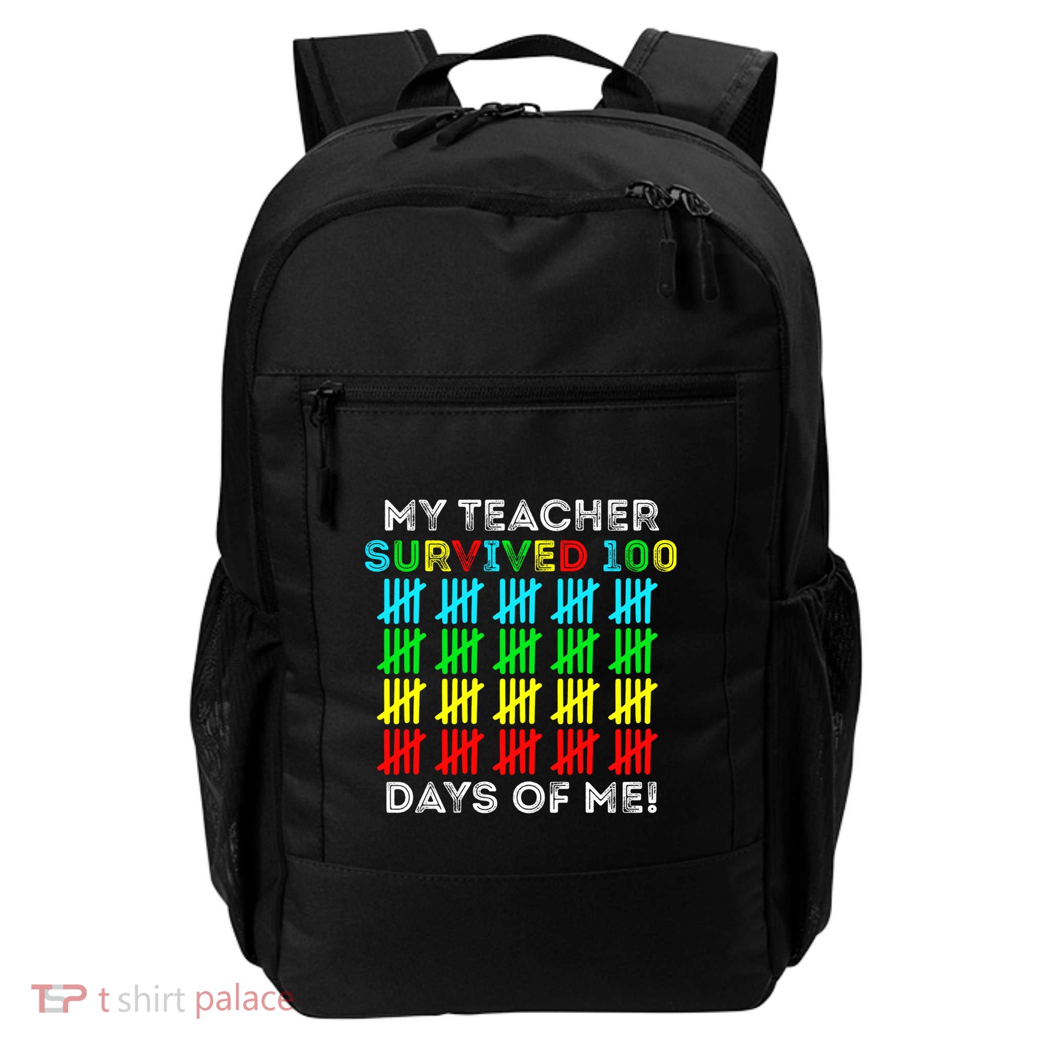 My Teacher Survived 100 Days Of Me 100 Days Of School Gift Backpack