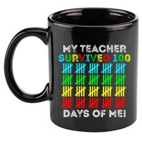 My Teacher Survived 100 Days Of Me 100 Days Of School Gift 11oz C Handle Ceramic Mug