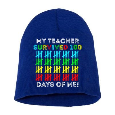 My Teacher Survived 100 Days Of Me 100 Days Of School Gift Short Acrylic Beanie