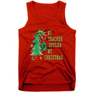 My Teacher Stolen My Christmas Funny For Student Teacher Tank Top