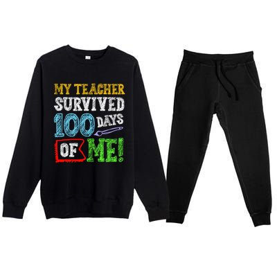 My Teacher Survived 100 Days Of Me 100 School Days Gift Premium Crewneck Sweatsuit Set