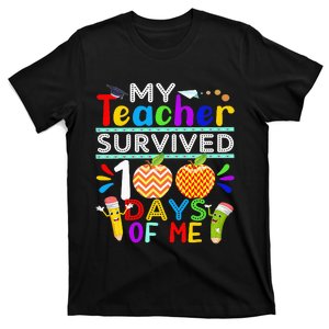 My Teacher Survived 100 Days Of Me Happy 100th Day Of School T-Shirt