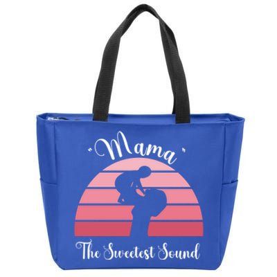 Mama The Sweetest Sound I Love You Mom And Grandmom Gift Zip Tote Bag