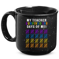 My Teacher Survived 100 Days Of Me Funny 15oz Campfire Ceramic Mug