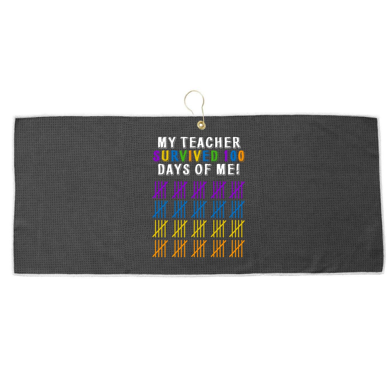 My Teacher Survived 100 Days Of Me Funny Large Microfiber Waffle Golf Towel