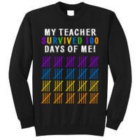 My Teacher Survived 100 Days Of Me Funny Tall Sweatshirt