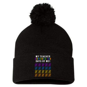 My Teacher Survived 100 Days Of Me Funny Pom Pom 12in Knit Beanie