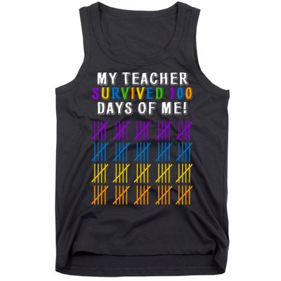 My Teacher Survived 100 Days Of Me Funny Tank Top