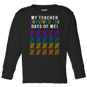 My Teacher Survived 100 Days Of Me Funny Toddler Long Sleeve Shirt