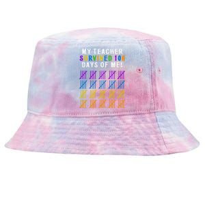 My Teacher Survived 100 Days Of Me Funny Tie-Dyed Bucket Hat