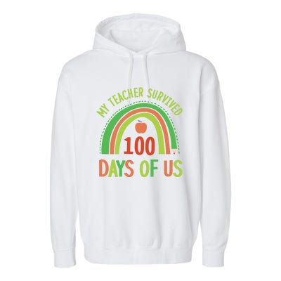 My Teacher Survived 100 Days Of Us 100 Days Of School Gift Garment-Dyed Fleece Hoodie