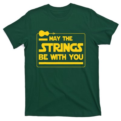 May The Strings Be With You Violinist Violin Player T-Shirt