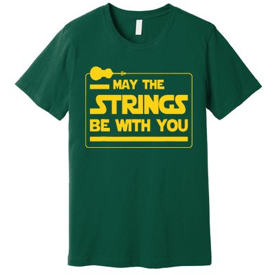 May The Strings Be With You Violinist Violin Player Premium T-Shirt