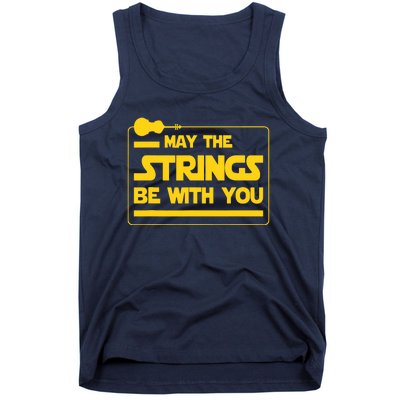 May The Strings Be With You Violinist Violin Player Tank Top