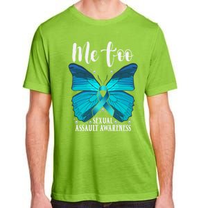 Me Too Sexual Assault Awareness Teal Butterfly Great Gift Adult ChromaSoft Performance T-Shirt