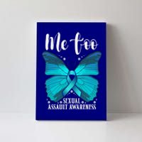 Me Too Sexual Assault Awareness Teal Butterfly Great Gift Canvas