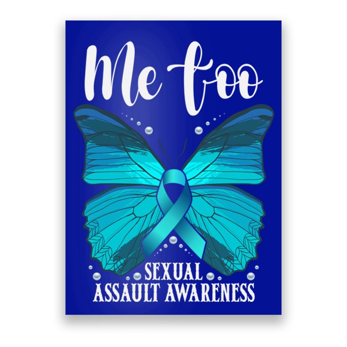 Me Too Sexual Assault Awareness Teal Butterfly Great Gift Poster