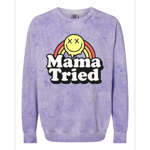 Mama Tried Sarcastic Colorblast Crewneck Sweatshirt