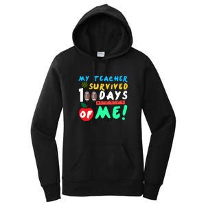 My Teacher Survived 100 Days Of Me Funny School Women's Pullover Hoodie