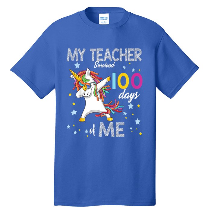 My Teacher Survived 100 Days Of Me 100th Day School Unicorn Cool Gift Tall T-Shirt