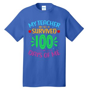 My Teacher Survived 100 Days Of Me Funny 100th Day Of School Gift Tall T-Shirt