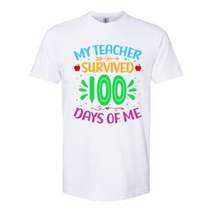 My Teacher Survived 100 Days Of Me Funny 100th Day Of School Gift Softstyle CVC T-Shirt