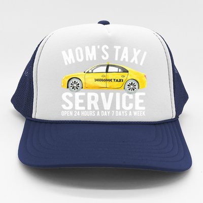 Mom's Taxi Service Funny Sarcastic Saying Quote Meme Great Gift Trucker Hat