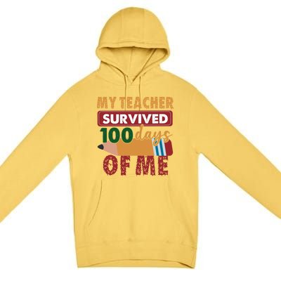 My Teacher Survived 100 Days Of Me Funny Student 100 Days Gift Premium Pullover Hoodie