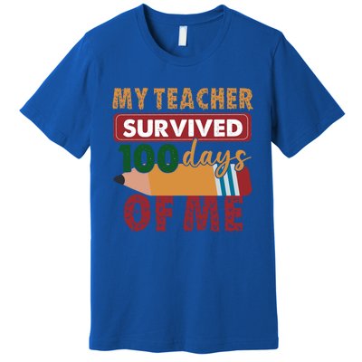 My Teacher Survived 100 Days Of Me Funny Student 100 Days Gift Premium T-Shirt