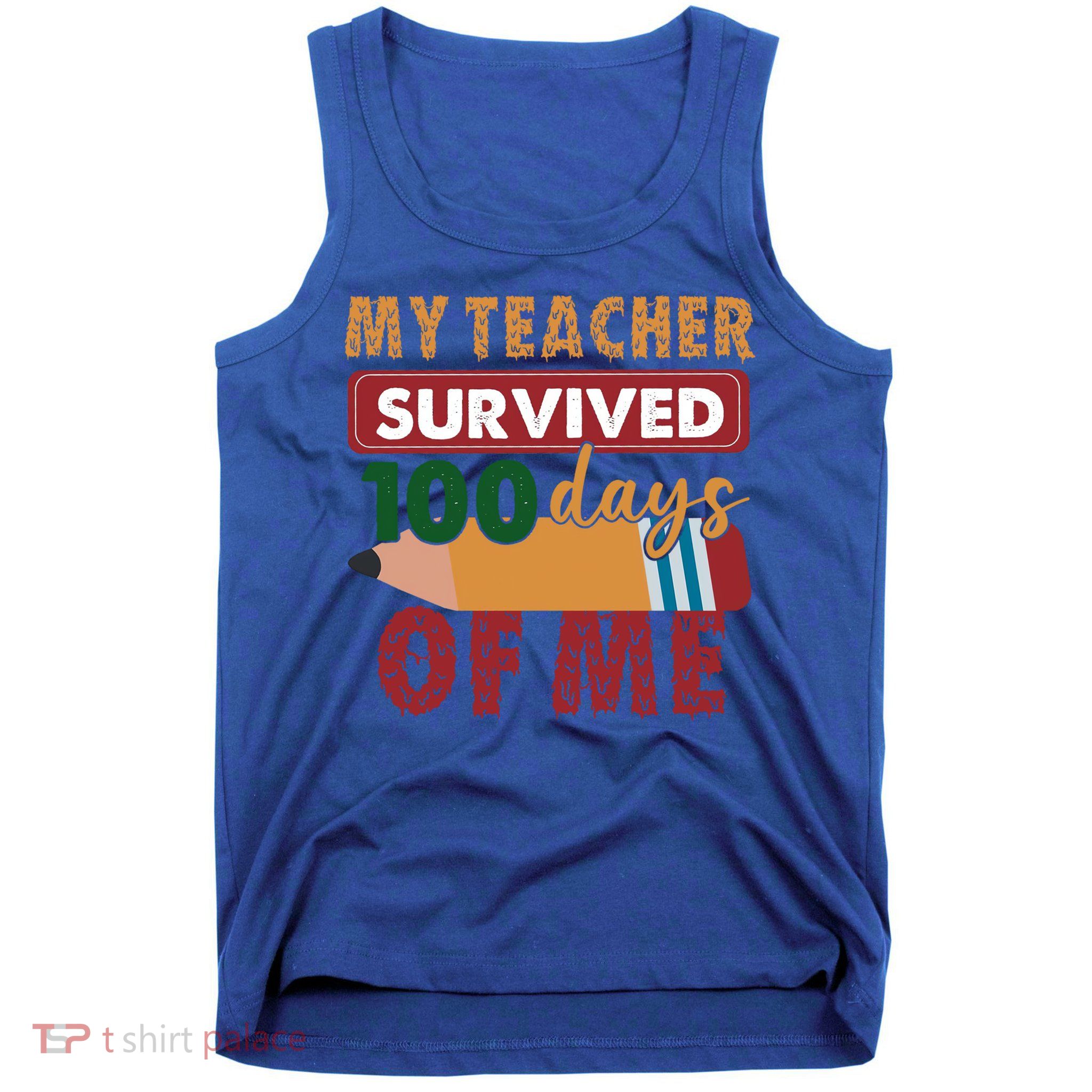 My Teacher Survived 100 Days Of Me Funny Student 100 Days Gift Tank Top