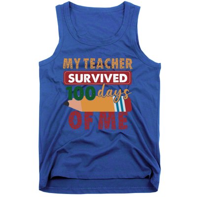 My Teacher Survived 100 Days Of Me Funny Student 100 Days Gift Tank Top