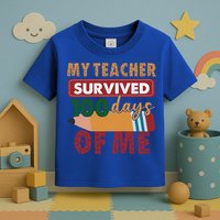 My Teacher Survived 100 Days Of Me Funny Student 100 Days Gift Toddler T-Shirt