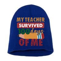 My Teacher Survived 100 Days Of Me Funny Student 100 Days Gift Short Acrylic Beanie