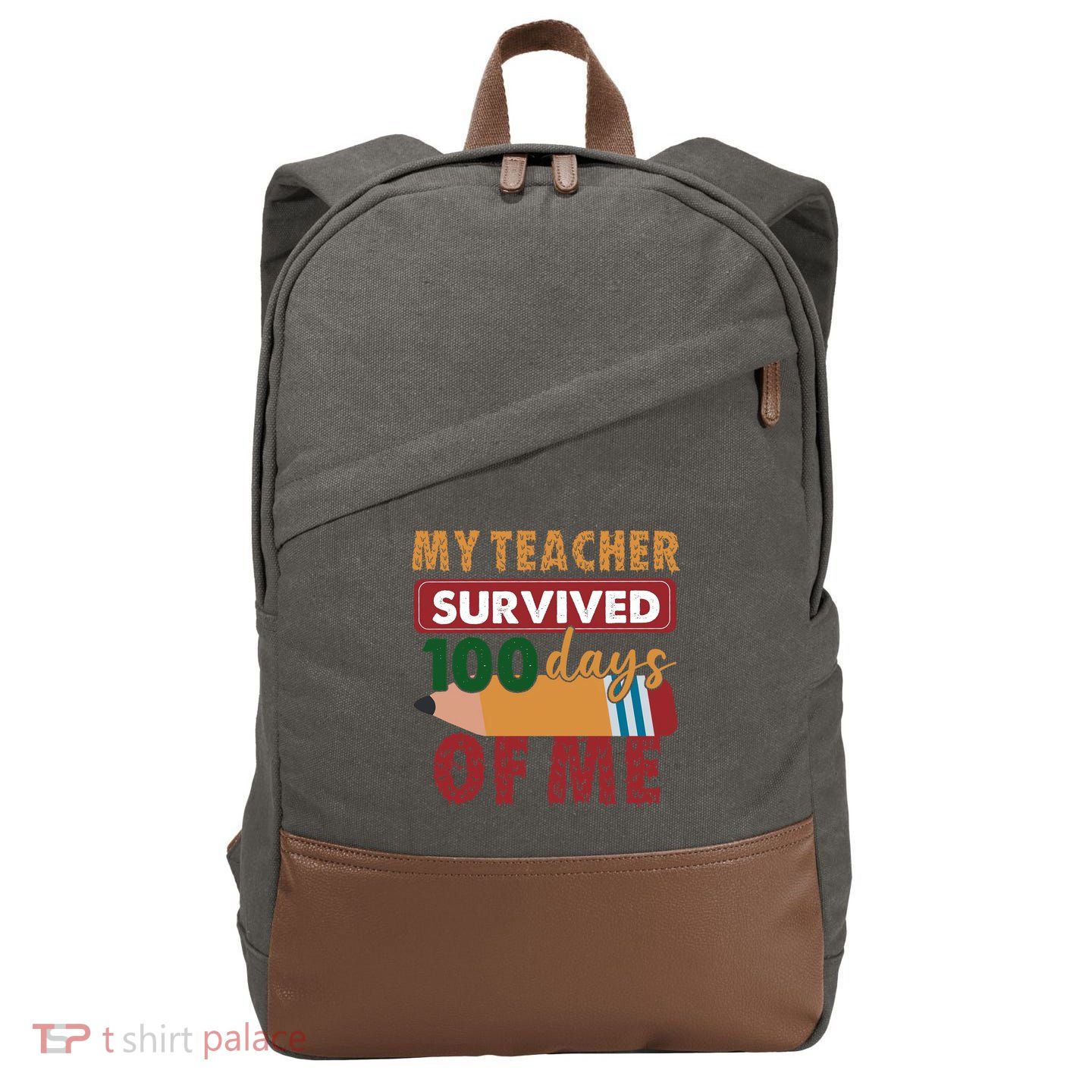 My Teacher Survived 100 Days Of Me Funny Student 100 Days Gift Cotton Canvas Backpack