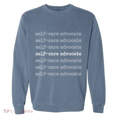 Mindfulness Therapists Selfcare Advocate Vneck Garment-Dyed Sweatshirt