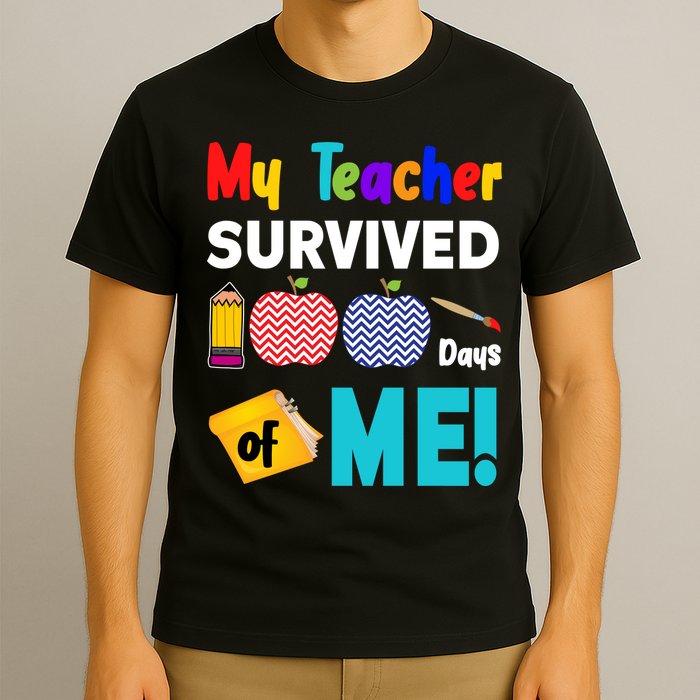 My Teacher Survived 100 Days Of Me T-Shirt
