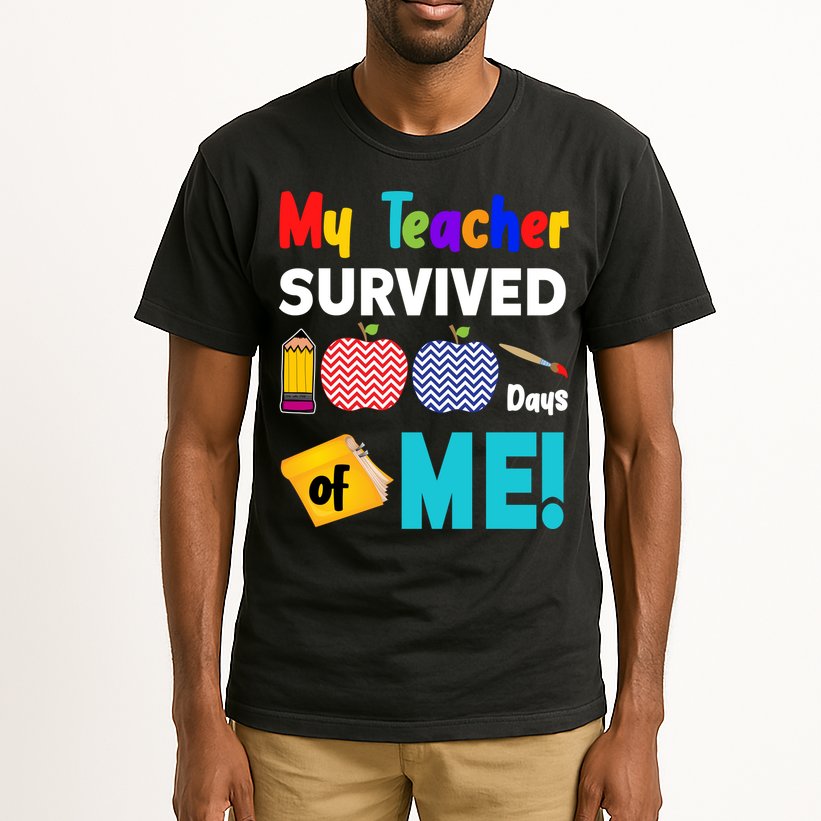 My Teacher Survived 100 Days Of Me Tall T-Shirt