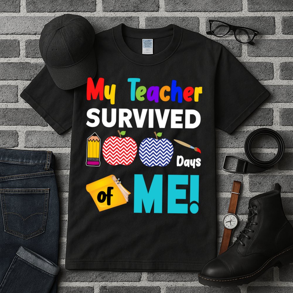 My Teacher Survived 100 Days Of Me Tall T-Shirt