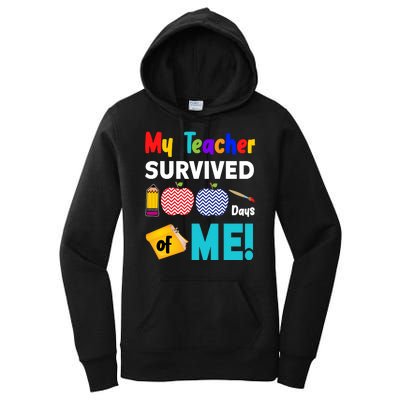 My Teacher Survived 100 Days Of Me Women's Pullover Hoodie