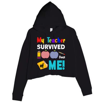 My Teacher Survived 100 Days Of Me Crop Fleece Hoodie