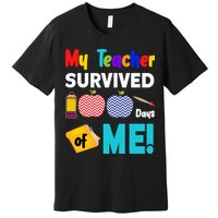 My Teacher Survived 100 Days Of Me Premium T-Shirt