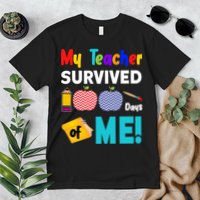 My Teacher Survived 100 Days Of Me Premium T-Shirt