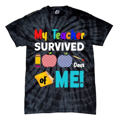 My Teacher Survived 100 Days Of Me Tie-Dye T-Shirt