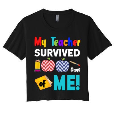My Teacher Survived 100 Days Of Me Crop Top