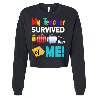 My Teacher Survived 100 Days Of Me Cropped Pullover Crew