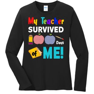 My Teacher Survived 100 Days Of Me Ladies Long Sleeve Shirt